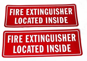 2 qty. Fire Extinguisher Located Inside Notice Sign 3M Decal 8 1/4" by 3" - Picture 1 of 2