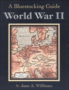 BLUESTOCKING GUIDE TO WORLD WAR 2 Newest Edition - Imagen 1 de 1