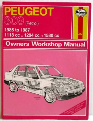 Haynes - Peugeot 309 (Petrol) 1986 - 1987 Owners Workshop Manual Used 318 - Image 1 of 4