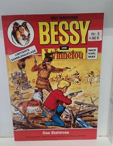 Bessy und Winnetou : Nr. 3 : Das Stahlross : Vandersteen, Willy: - Bild 1 von 2