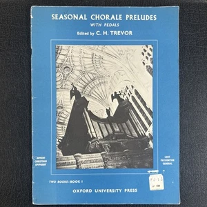 Seasonal Chorale Preludes with Pedals by C.H. Trevor (Organ Sheet Music) Book 1 - Picture 1 of 7