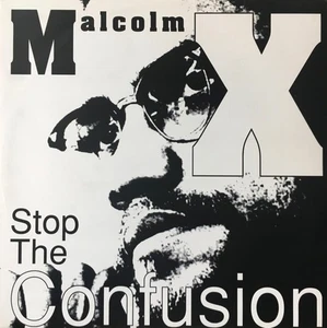 Malcolm X - Stop The Confusion - UK 12" Vinyl - 1993 - 4th & Broadway - Picture 1 of 1
