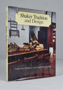 Rose, Mason. Shaker Tradition and Design. NY, 1982. - Picture 1 of 1