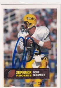 1994 SUPERIOR ROOKIES AUTOGRAPHS /6000 RC DOUG NUSSMEIER AUTO ROOKIE GE-3456