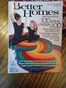 Vtg BETTER HOMES and GARDENS JULY 1979 100 Ideas Under $100 Best Projects Ever - Picture 1 of 4