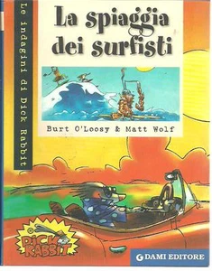 @N67 La spiaggia dei surfisti Wolf  O'Loosy Dami Editore 2003 - Picture 1 of 1