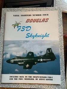 Naval Fighters Number Four - Douglas F3D/F-10 Skynight by Steve Ginter (1982) - Picture 1 of 2