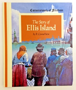 Cornerstones Of Freedom THE STORY OF ELLIS ISLAND Hardcover Book - Picture 1 of 2