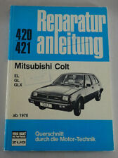 Repair Manual Mitsubishi COLT - El, Gl, GLX, Year of Manufacture From 1978