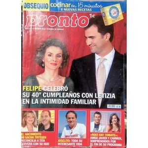 Pronto Magazine Spain SEP 2008 Spanish Felipe 40th Birthday Joselito his Life - Picture 1 of 9