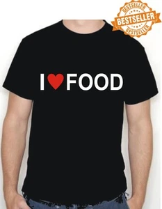 Lustiges / unhöfliches / I LOVE FOOD T-Shirt / UNISEX / GEBURTSTAG / WEIHNACHTEN / alle Größen - Bild 1 von 12