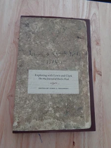 Erkundung mit Lewis & Clark, 1804 Journal von Charles Floyd von JJ Holmberg HC/DJ - Bild 1 von 1