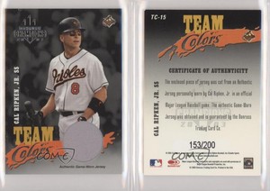 2003 Donruss Champions Team Colors Materials /200 Cal Ripken Jr #TC-15 HOF