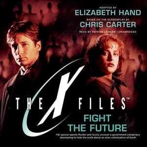 Fight the Future by Elizabeth Hand 2015 Unabridged CD 9781504608817 - Bild 1 von 1