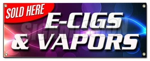 E-CIGS & VAPORS SOLD HERE BANNER SIGN pipes flavored pens hookah - Bild 1 von 5