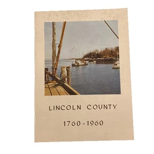Lincoln County Maine 1760-1960 - Picture 1 of 4