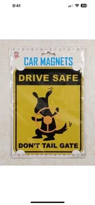 Dog Car Magnet Drive Safe Don't Tail Gate 5.5x4.5in - Picture 1 of 2