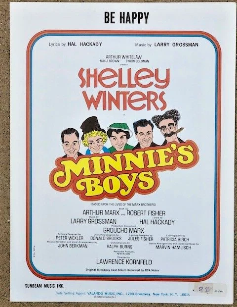BE HAPPY based on GROUCHO MARX BROTHERS sheet music MINNIE'S BOYS MINNEY'S Gross - Image 1 of 1