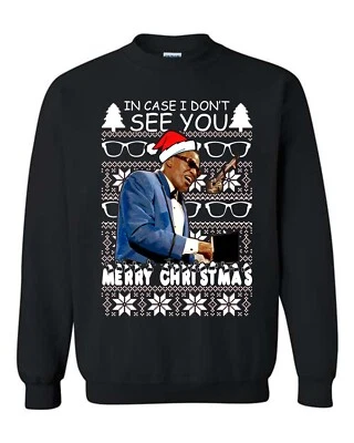 Ugly Christmas Sweater In Case I Don't See You Merry Christmas Unisex Sweatshirt - Image 1 of 3