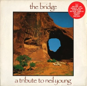 Various - Bridge - A Tribute To Neil Young - Used Vinyl Record - T12526A - Picture 1 of 1