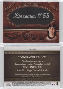 2011 Topps Manufactured Glove Leather Nameplate Black /99 Tim Lincecum #MGL-TL