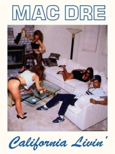 Mac Dre - California Livin' 18x24 Poster - Picture 1 of 1