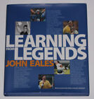 John Eales Hand Signed 'Learning From Legends'  Book  * Buy Genuine'