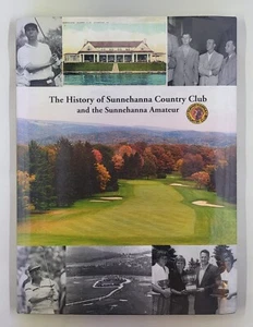 The History of Sunnehanna Country Club and the Sunnehanna Amateur John Yerger - Picture 1 of 7