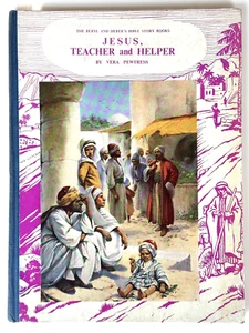 Jesus, Teacher and Helper by Vera Pewtress HARDBACK illustrations by E S Hardy - Bild 1 von 2