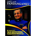 INILAH PANDANGANKU : Biografi Tun Dr Mahathir Mohamad, Perdana Menteri Malaysia