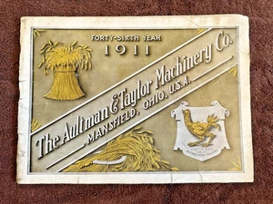 1911 AULTMAN TAYLOR ORGINAL CATALOG STEAM TRACTION ENGINE GAS TRACTOR - Picture 1 of 22