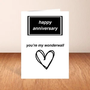 Oasis Anniversary Card, You're My Wonderwall, For Him, For Her, For Husband Wife - Picture 1 of 7