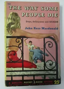 John Ross Macdonald THE WAY SOME PEOPLE DIE, Vintage Pocket Book Pbk #907, 1952 - Imagen 1 de 5