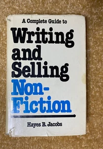 Writing and Selling Non-Fiction by Hayes B. Jacobs - Picture 1 of 4