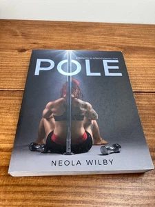 Strength and Conditioning for Pole by Neola Wilby - Paperback - Picture 1 of 6