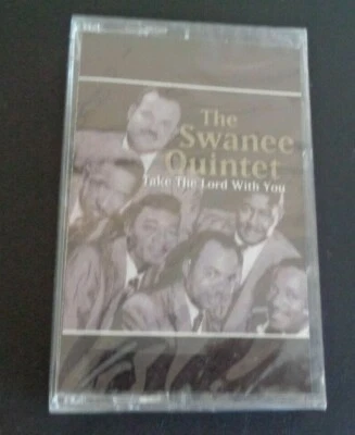 THE SWANEE QUINTET Take The Lord With You Cassette Tape NEW Gospel FREE SHIPPING - Image 1 of 2