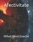 Afectivitate By Mihail Mirel Cozmin Enache Paperback Book