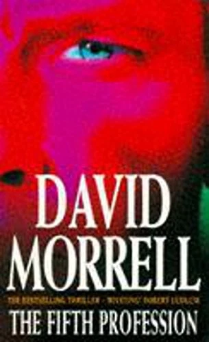 THE FIFTH PROFESSION. By David Morrell *Excellent Condition* - Image 1 of 1