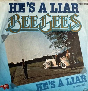 Bee Gees - He's A Liar [7'' Vinyl Single] | RSO | Germany, 1981 | EX/EX - Bild 1 von 2