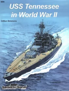 Squadron : USS Tennessee In World War II - Picture 1 of 2
