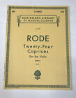 Schirmer's Library. Vintage 1943. Rode.Twenty-Four Caprices,for Violin.Vol. 231