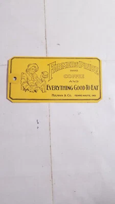 Vintage Antique HULMAN & CO Tag FARMERS PRIDE COFFEE- TERRE HAUTE INDIANA Qty 1 - Image 1 of 2