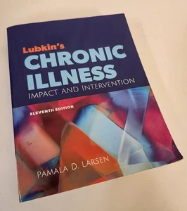 Lubkin's Chronic Illness : Impact and Intervention 11th Edition Pamala D. Larsen - Imagen 1 de 6