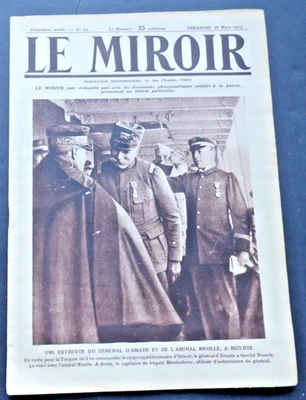 Le Miroir Journal (The Mirror) Sunday 28 March 1915, No. 70 French Magazine. Foto 1 de 4