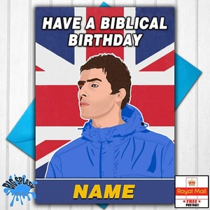 Tarjeta de cumpleaños personalizada de Liam Gallagher cualquier nombre o pariente y edad - Imagen 1 de 2