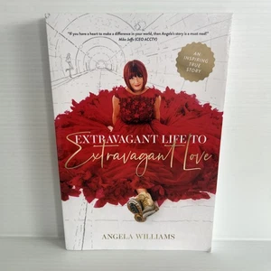 Extravagant Life to Extravagant Love - Angela Williams Book - Picture 1 of 7