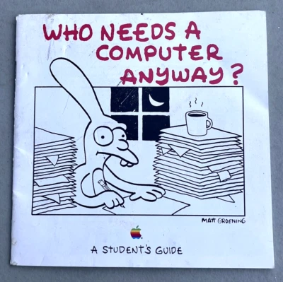 Who Needs A Computer Anyway? Matt Groening Apple Macintosh Brochure Catalog 1989 - Image 1 of 4