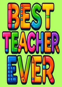 NEW DESIGN Thank You BEST TEACHER EVER A5 Card & Envelope Juniors Young Children - Picture 1 of 4