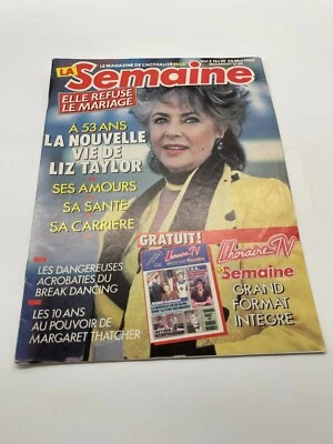 La Semaine MAY 25th 1985 Vol 2 #39 ELIZABETH TAYLOR / PIERRE MONDOU ++ French - Image 1 of 4