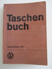 Volkswagen VW Handbuch inkl. 181 und "Fridolin" 1970 NUR INTERN!!! 218 Seiten!!!
